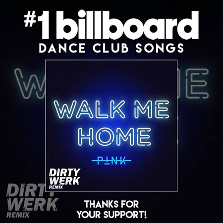 Pink - Walk Me Home #1 Billboard