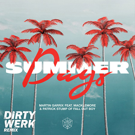 Martin Garrix - Summer Days